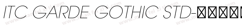 ITC GARDE GOTHIC STD字体转换